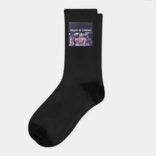 DEATH IS COMING Socks