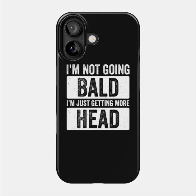 I’m Not Going Bald I’m Just Getting More Head Phone Case by ArtistTee ⭐⭐⭐⭐⭐