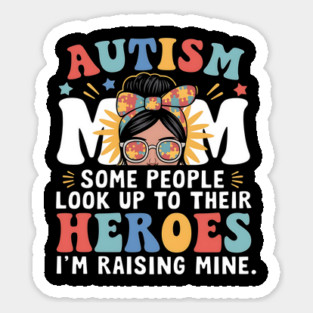autism mom raising heroe messy bun for women autism awarenes Magnet