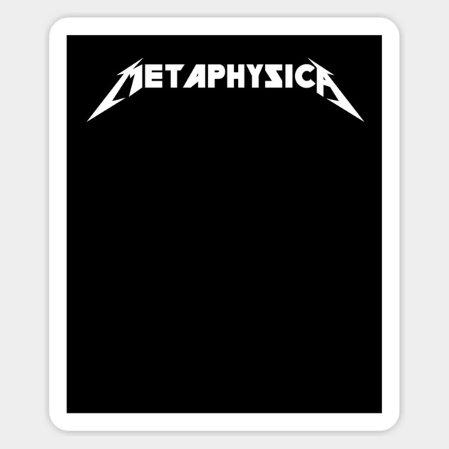 ⚡ METAPHYSICA ⚡ Sticker by Philosophy Shirts