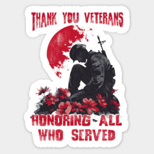Vintage Veteran - Honoring All Who Served Thank You Veterans Sticker