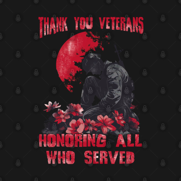 Vintage Veteran - Honoring All Who Served Thank You Veterans by JessArty