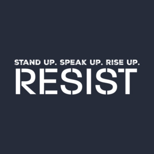 Stand up. Speak up. Rise up. T-Shirt