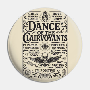 Dance of the Clairvoyants Pin