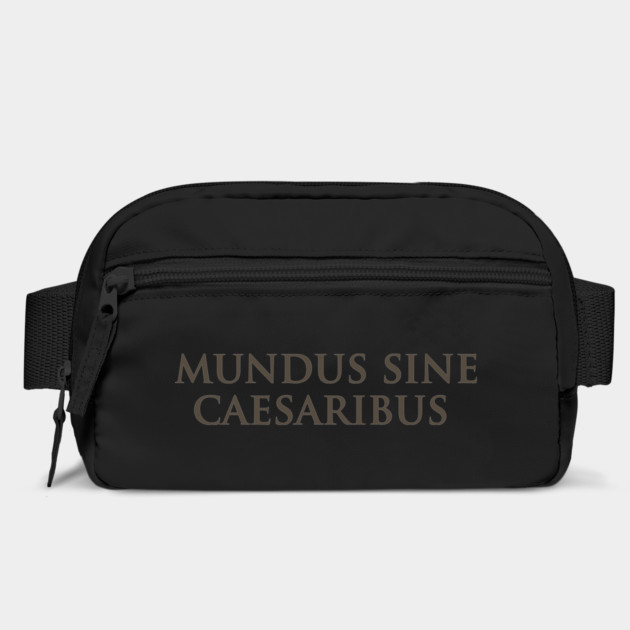 Mundus Sine Caesaribus - A World Without Caesars by ArtistTee ⭐⭐⭐⭐⭐