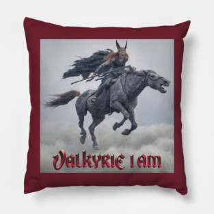 Valkyrie I Am Pillow