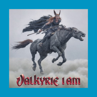Valkyrie I Am T-Shirt