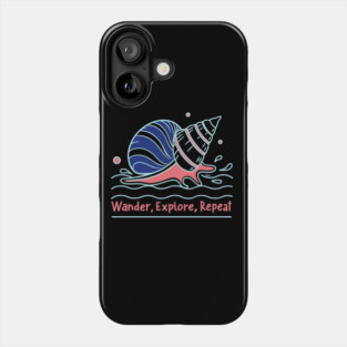 Wander, Explore, Repeat Phone Case