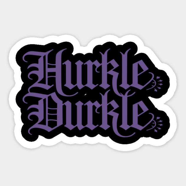 Hurkle Durkle Scottish slang to laze in your bed, gothic Magnet by Luxinda