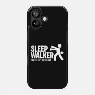 SLEEPWALKER Phone Case