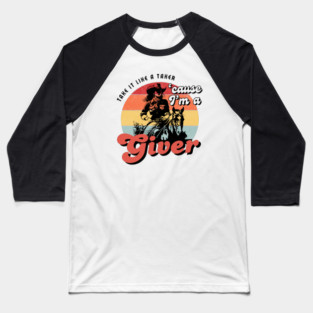 I'm a Giver Baseball T-Shirt