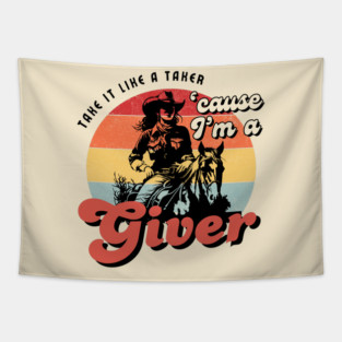 I'm a Giver Tapestry