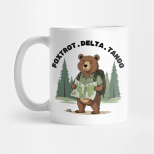 FDT Resist Bear, Anti Trump, National Parks Forest Service - Foxtrot Delta Tango Mug