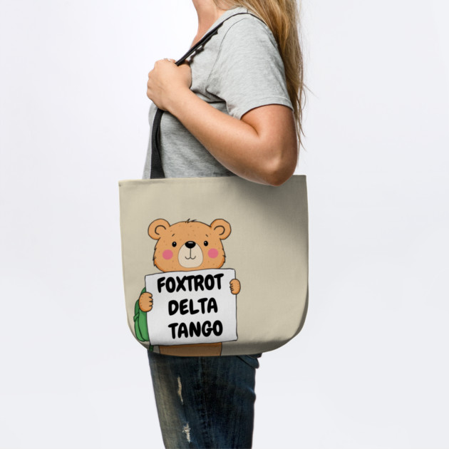 Foxtrot-Delta-Tango by Creatifly Graphic Tees