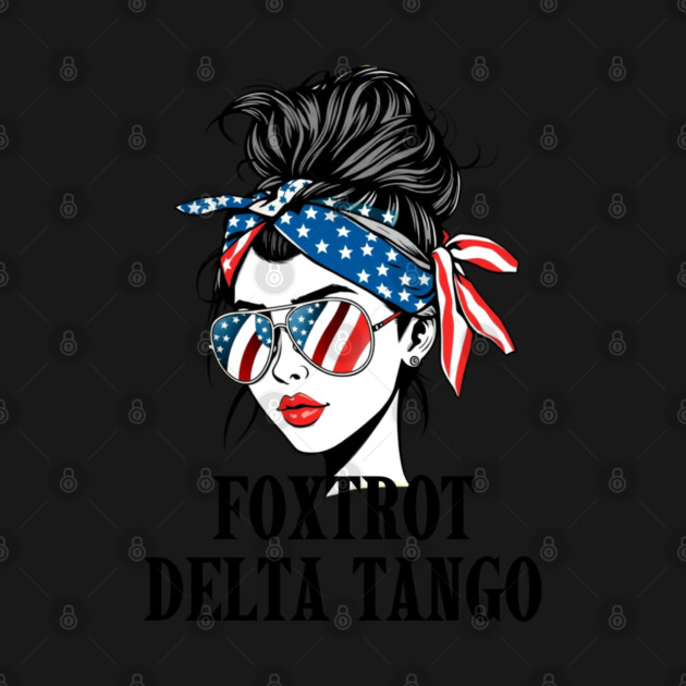 Foxtrot-Delta-Tango by Creatifly Graphic Tees