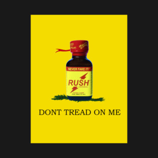 Don't Tread On Me Poppers T-Shirt