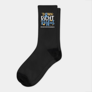 Down Right Perfect – World Down Syndrome Awareness Support Socks