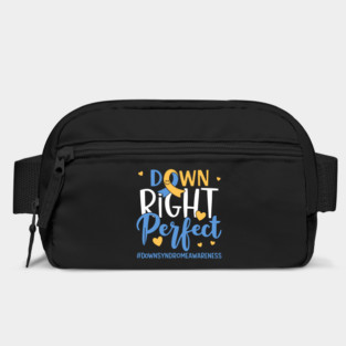 Down - Right - Perfect – World - Down - Syndrome - Awareness - Support Bag