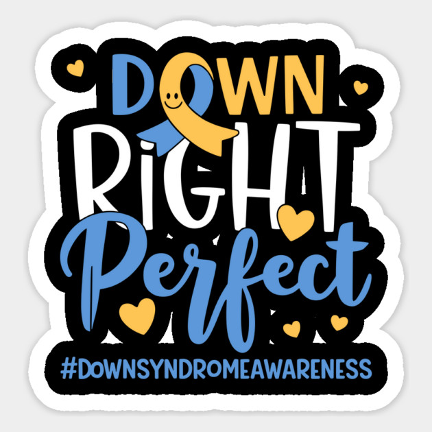 Down - Right - Perfect – World - Down - Syndrome - Awareness - Support Magnet by ArtistTee ⭐⭐⭐⭐⭐