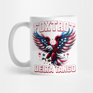Foxtrot Delta Tango – Patriotic USA Flag Eagle Military Mug