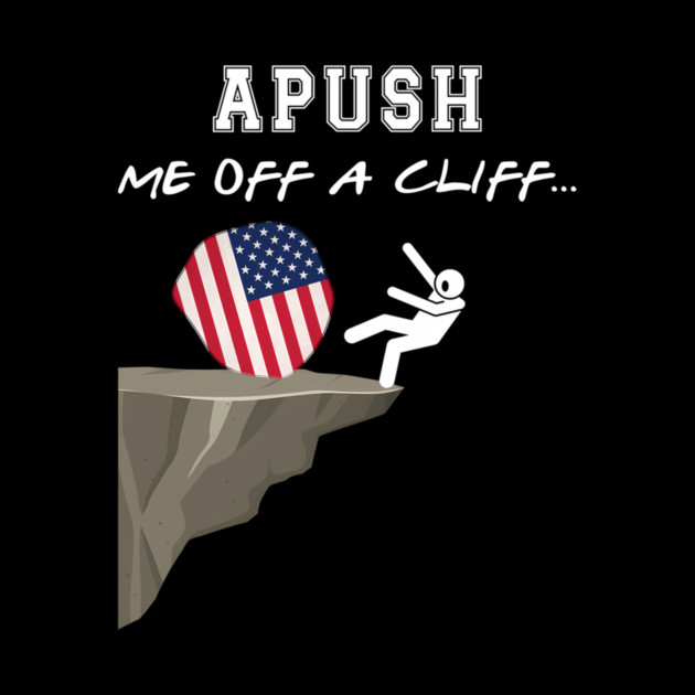 Apush Me Off A Cliff 2024 Ap Exam For Students by DumplingsRTasty
