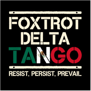 Foxtrot-Delta-Tango Posters and Art
