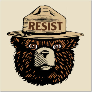Resist Smokey The Bear Posters and Art