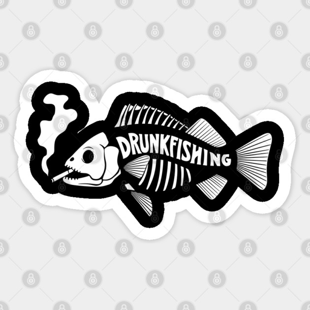 Drunkfishing Drunk Angler Fisherman Pun Sticker by Anticorporati