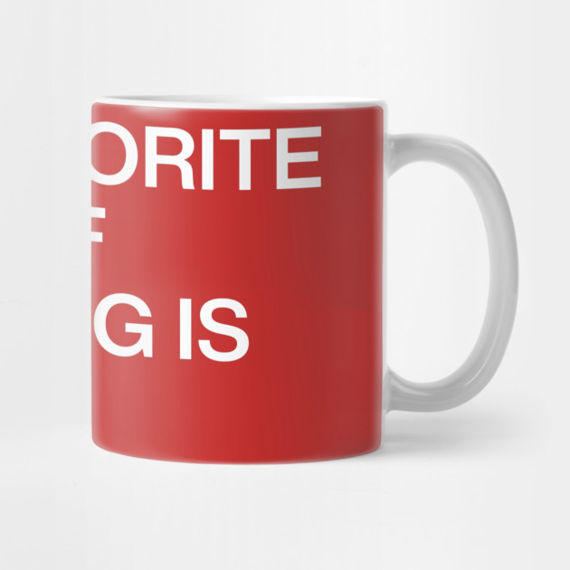 Favorite Type Of Training by Litehouse Tees