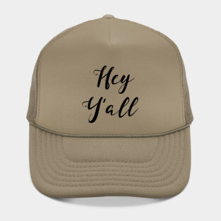 Hey Ya'll Design Texas Hat