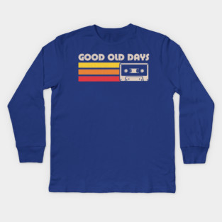 Old Days Vintage Mixtape - Retro Lettering Quote Kids Long Sleeve T-Shirt