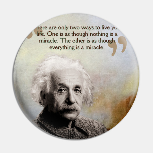 Albert Einstein Quote Design – Inspirational Science Wisdom Art Pin by TuncGK