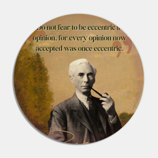 Bertrand Russell Quote – Thought-Provoking Philosophy & Logic Design Pin