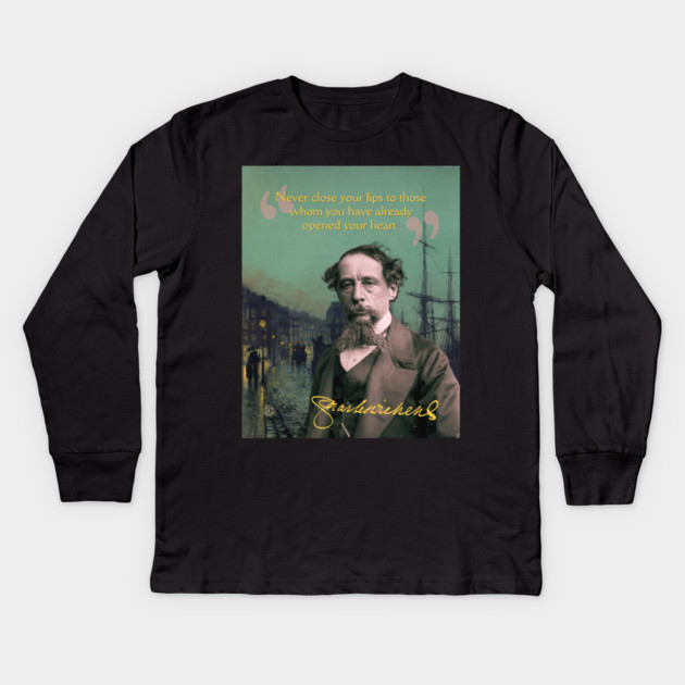 Charles Dickens Quote – Classic Literary Wisdom with a Victorian Aesthetic Kids Long Sleeve T-Shirt by TuncGK