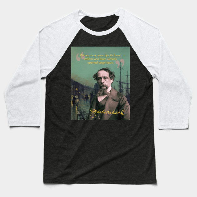 Charles Dickens Quote – Classic Literary Wisdom with a Victorian Aesthetic Baseball T-Shirt by TuncGK