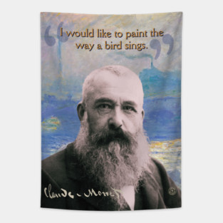 Claude Monet Quote – Impressionist Art Inspiration for Creative Minds Tapestry