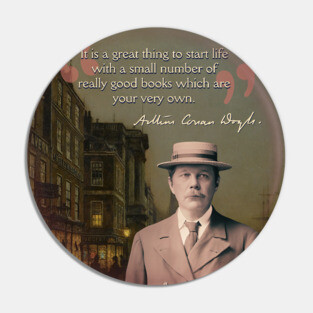 Conan Doyle Quote – Sherlock Holmes & Detective Mystery Aesthetic Pin