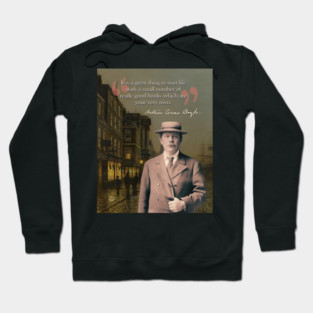 Conan Doyle Quote – Sherlock Holmes & Detective Mystery Aesthetic Hoodie