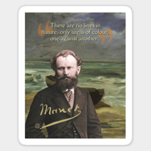 Edouard Manet Quote – Modern Art & Impressionism-Inspired Design Sticker