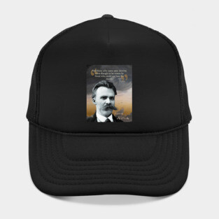Friedrich Nietzsche Quote – Thought-Provoking Philosophy Art Hat