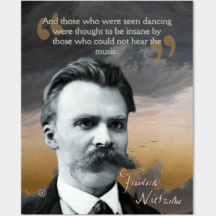 Friedrich Nietzsche Quote – Thought-Provoking Philosophy Art Posters and Art