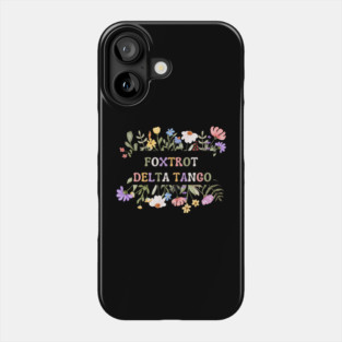 Foxtrot-Delta-Tango Phone Case