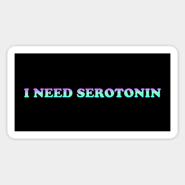 I NEED SEROTONIN 🌞 Sticker by Therapy's Store