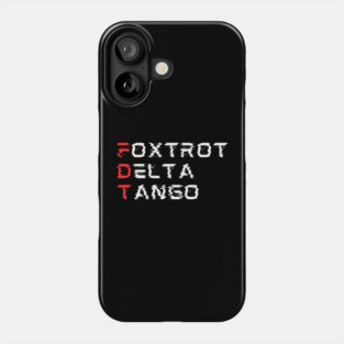 Foxtrot-Delta-Tango Phone Case