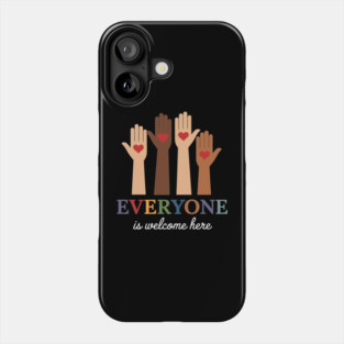 Everyone - Is - Welcome - Here - Idaho - Teacher Phone Case