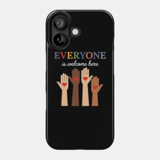 Everyone Is Welcome Here Idaho Teacher Phone Case