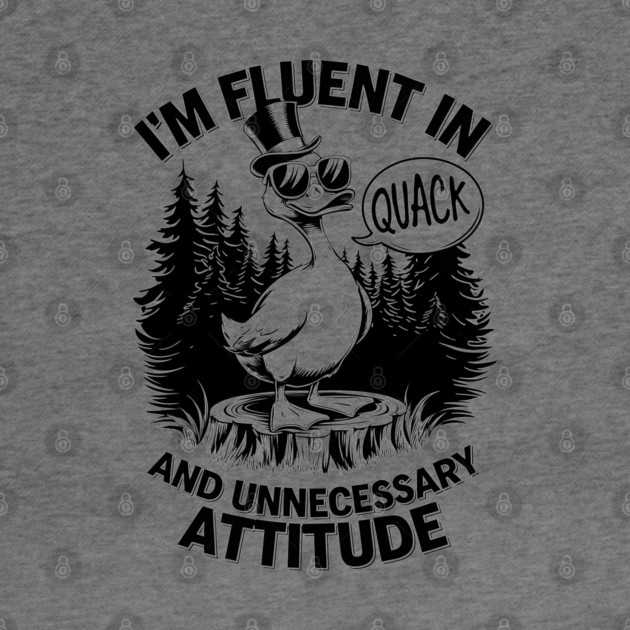 Duck Attitude: Quack & Sass by MakerMind8.2