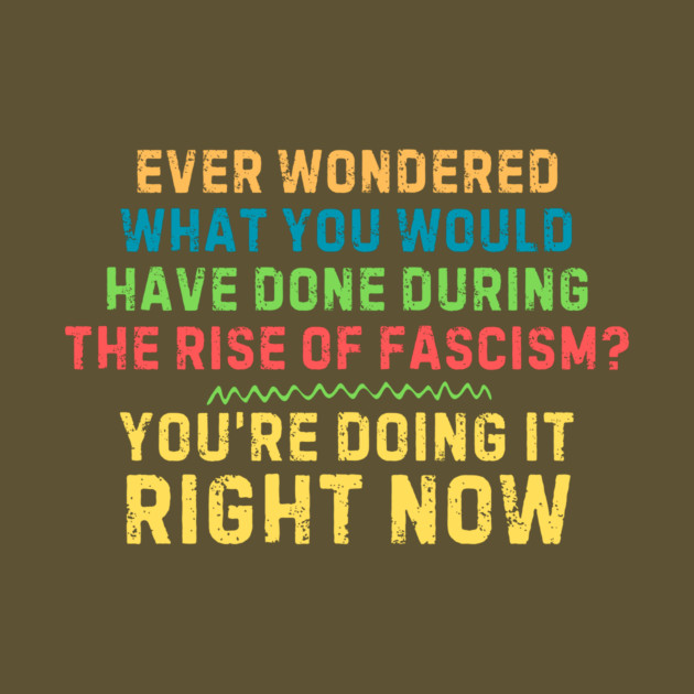 Resist Fascism by The WYLD Tribe