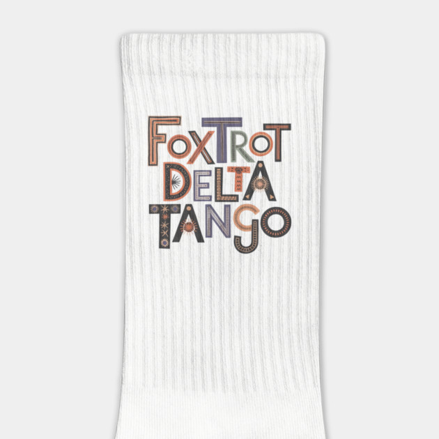 Foxtrot-Delta-Tango by Creatifly Graphic Tees