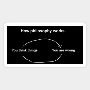 HOW PHILOSOPHY WORKS Sticker